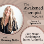 The Awakened Therapist