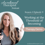 The Awakened Therapist The Awakened Therapist